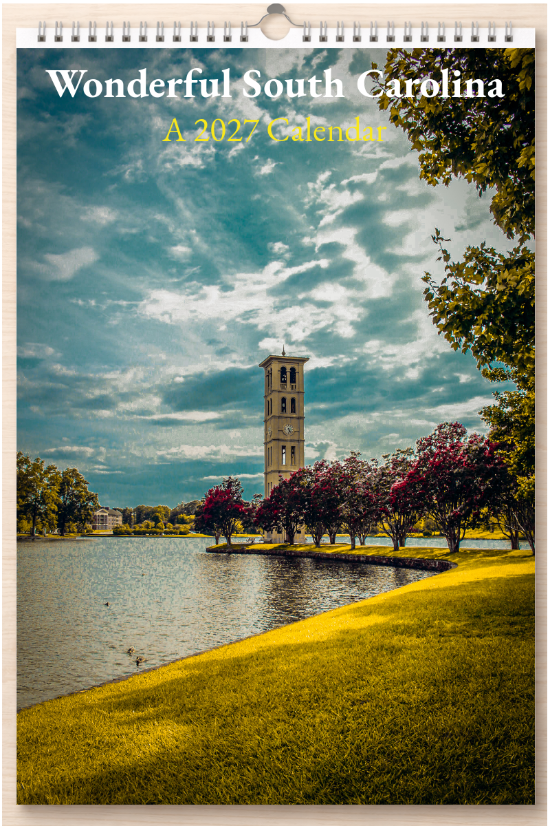 Wonderful South Carolina: A 2027 Calendar