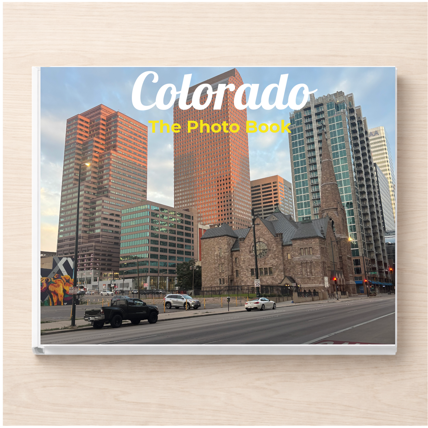 Colorado: The Photo Book