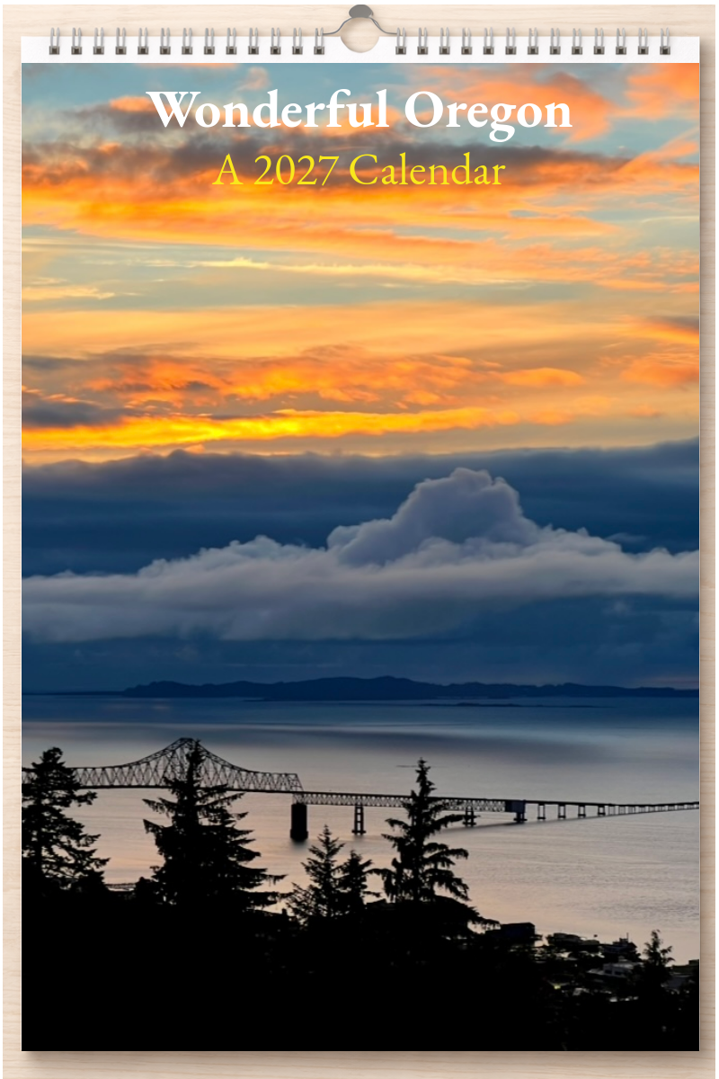 Wonderful Oregon: A 2027 Calendar