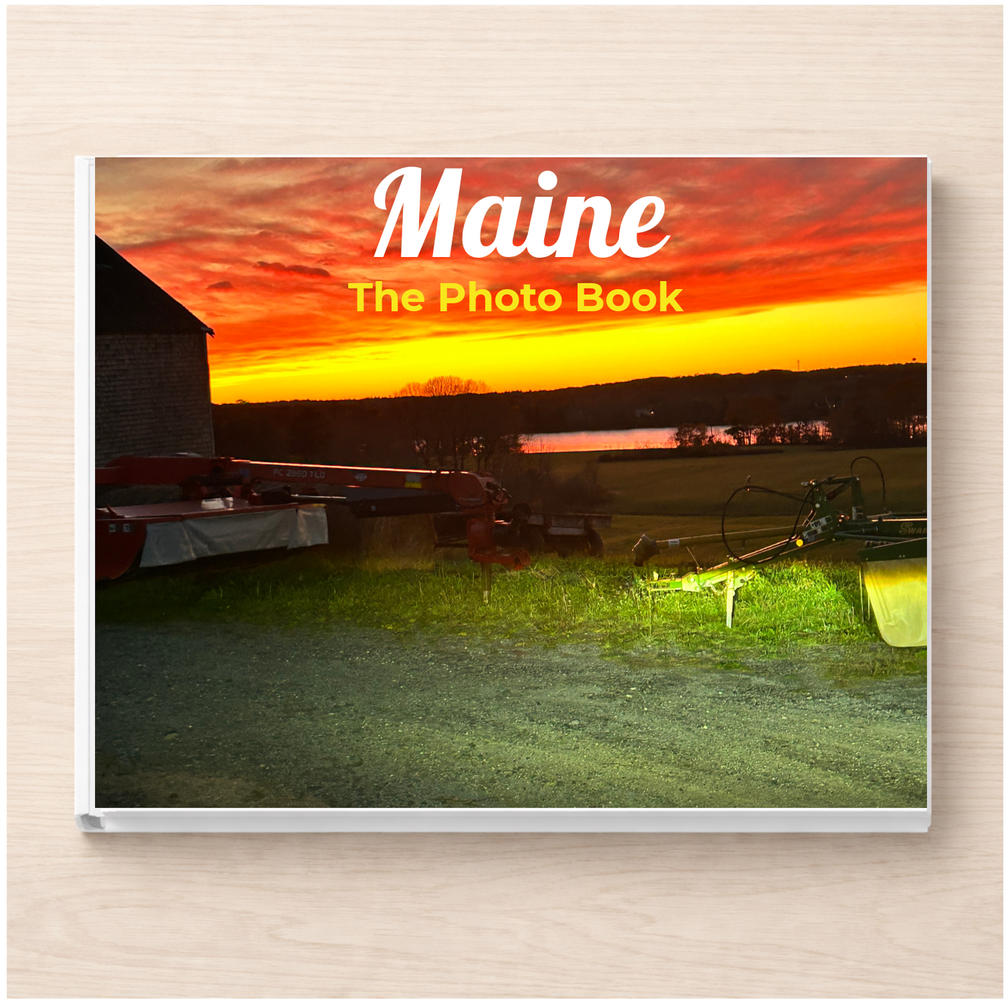 Maine: The Photo Book