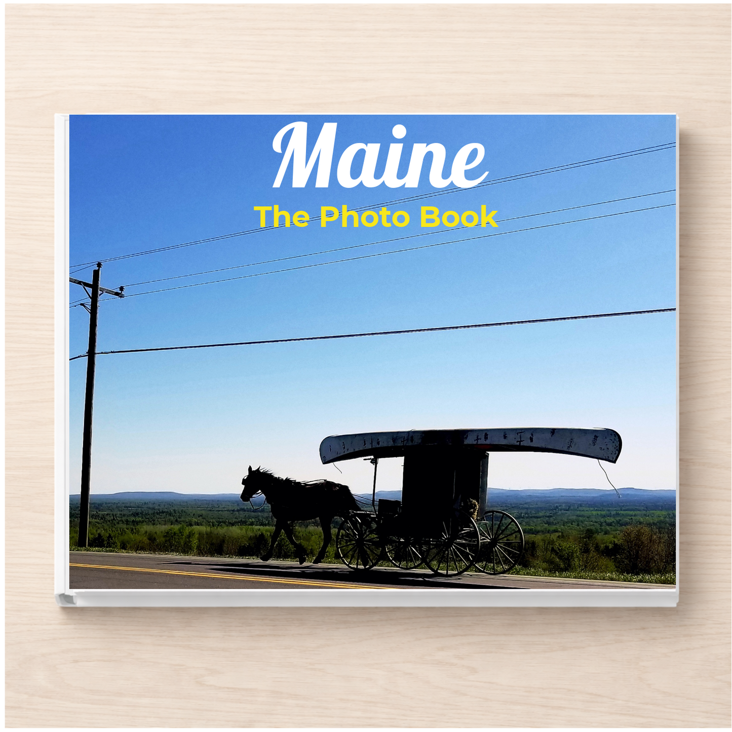 Maine: The Photo Book