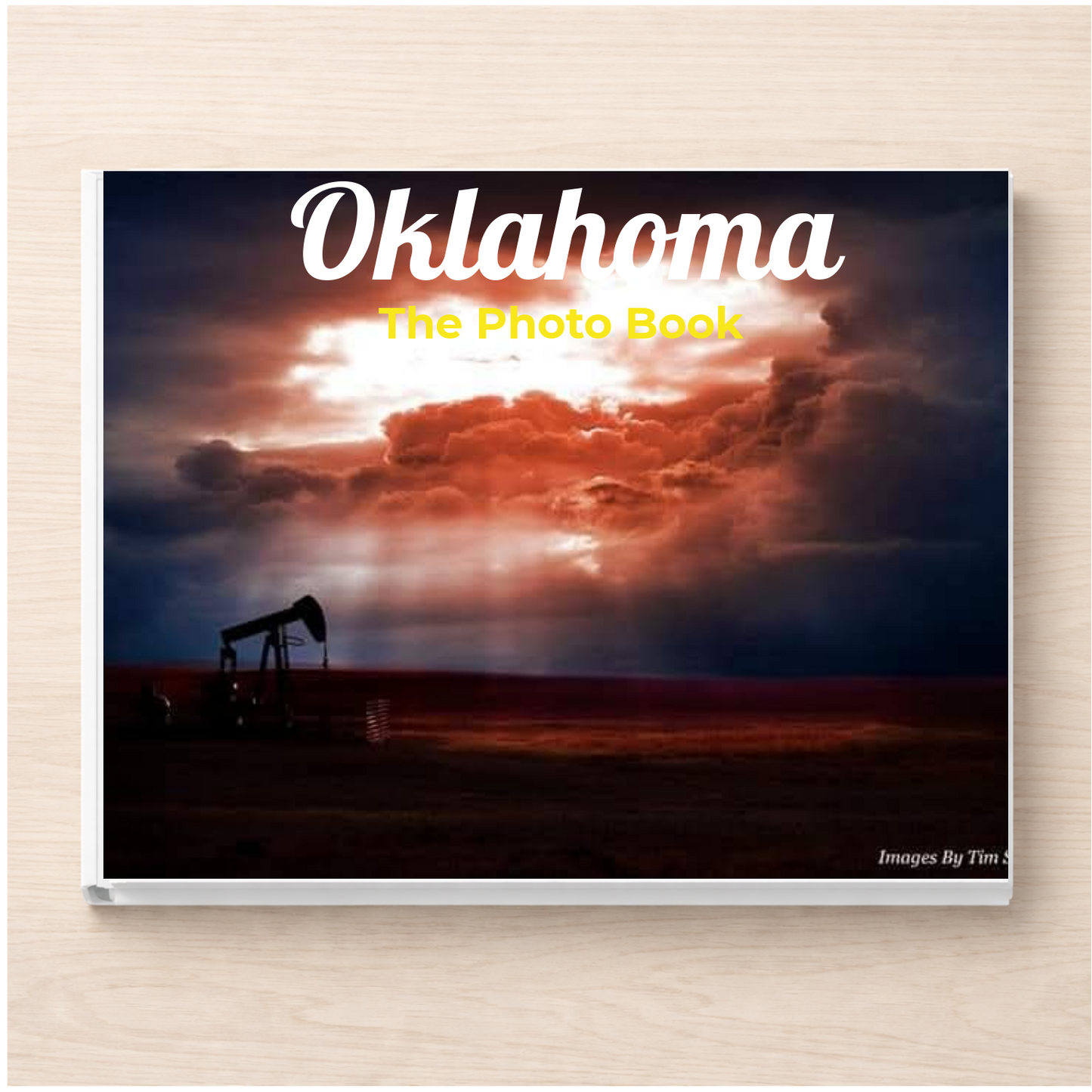 Oklahoma: The Photo Book