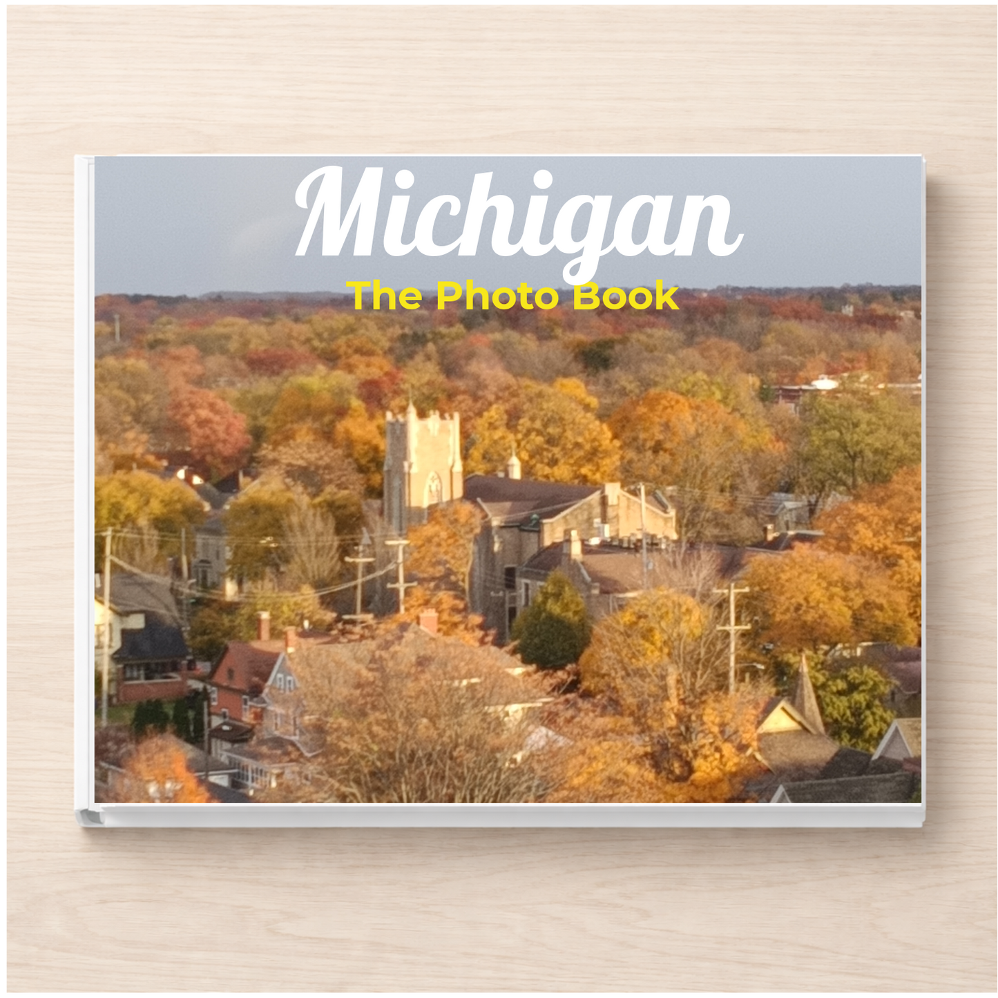 Michigan: The Photo Book
