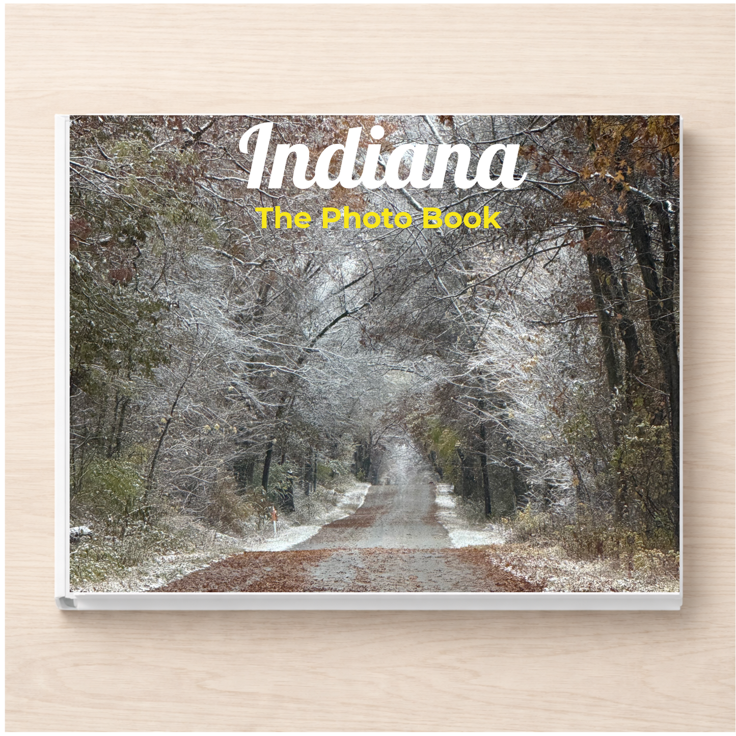 Indiana: The Photo Book