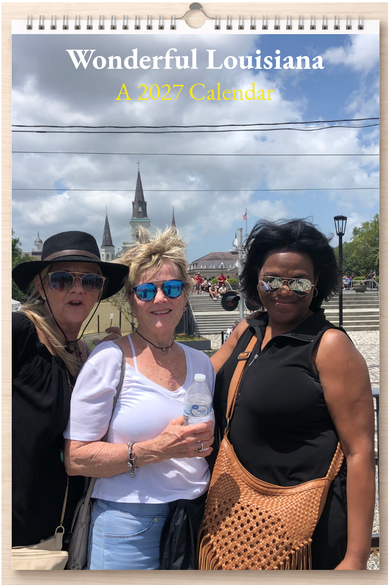 Wonderful Louisiana: A 2027 Calendar
