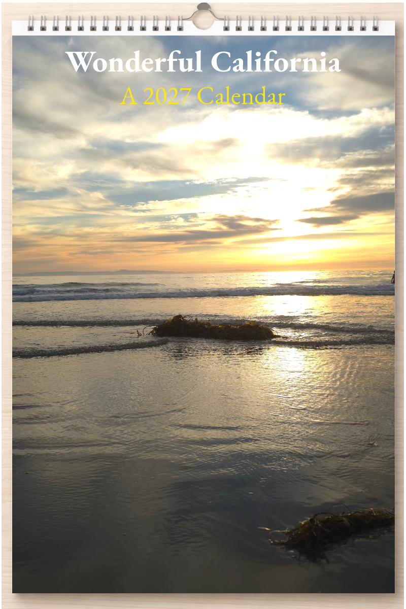 Wonderful California: A 2027 Calendar