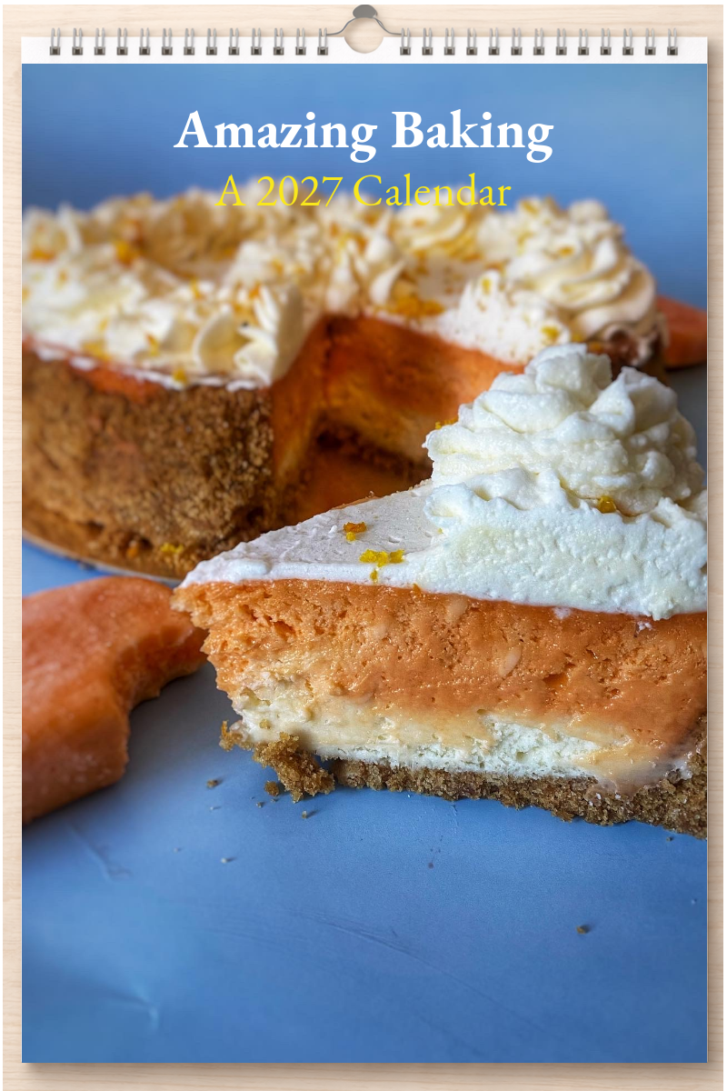 Amazing Baking: A 2027 Calendar