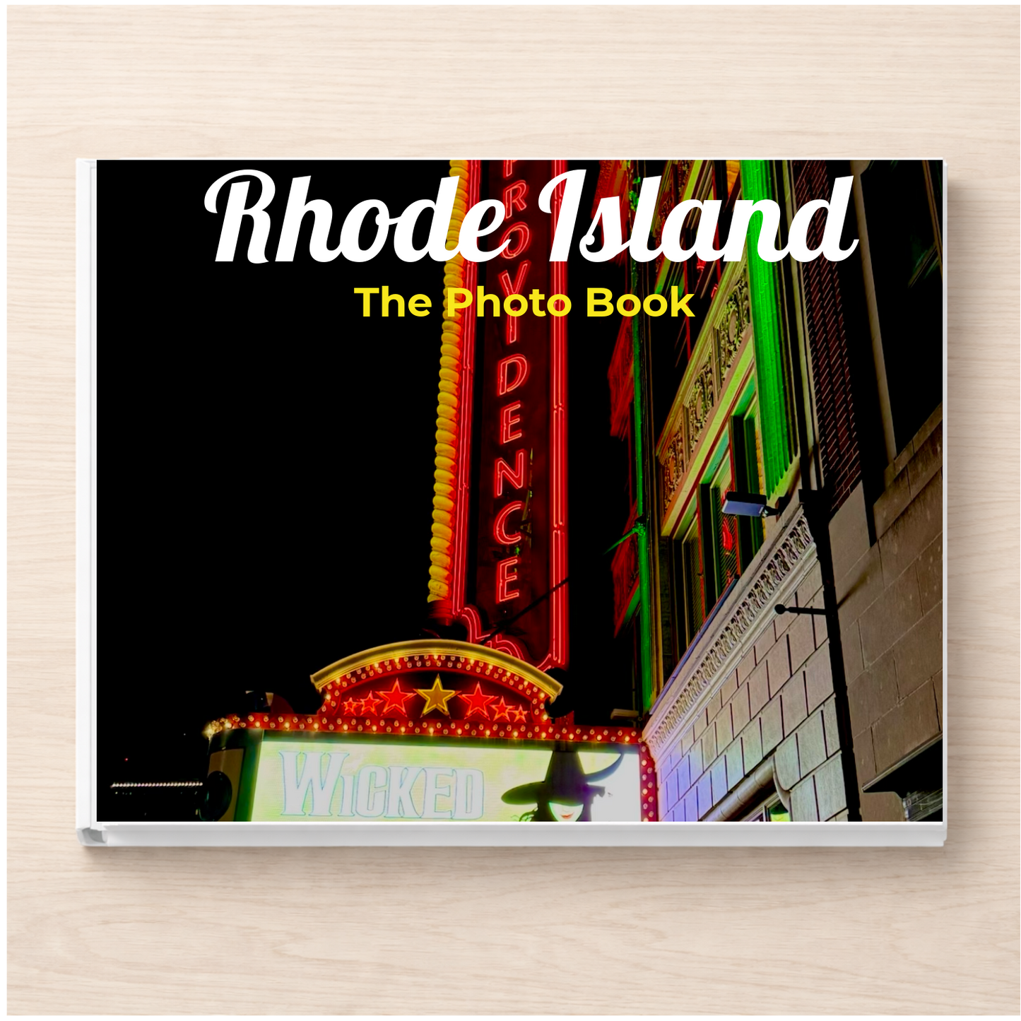 Rhode Island: The Photo Book