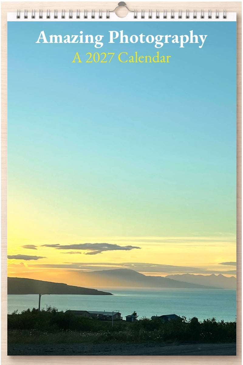 Amazing Photography: A 2027 Calendar