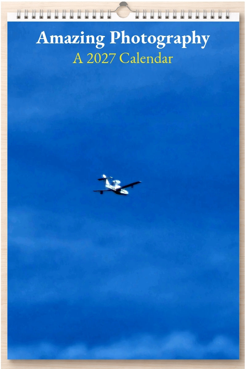 Amazing Photography: A 2027 Calendar