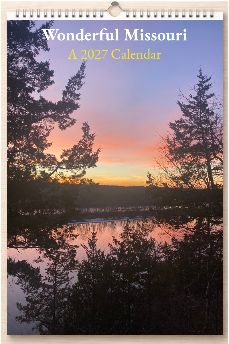 Wonderful Missouri: A 2027 Calendar