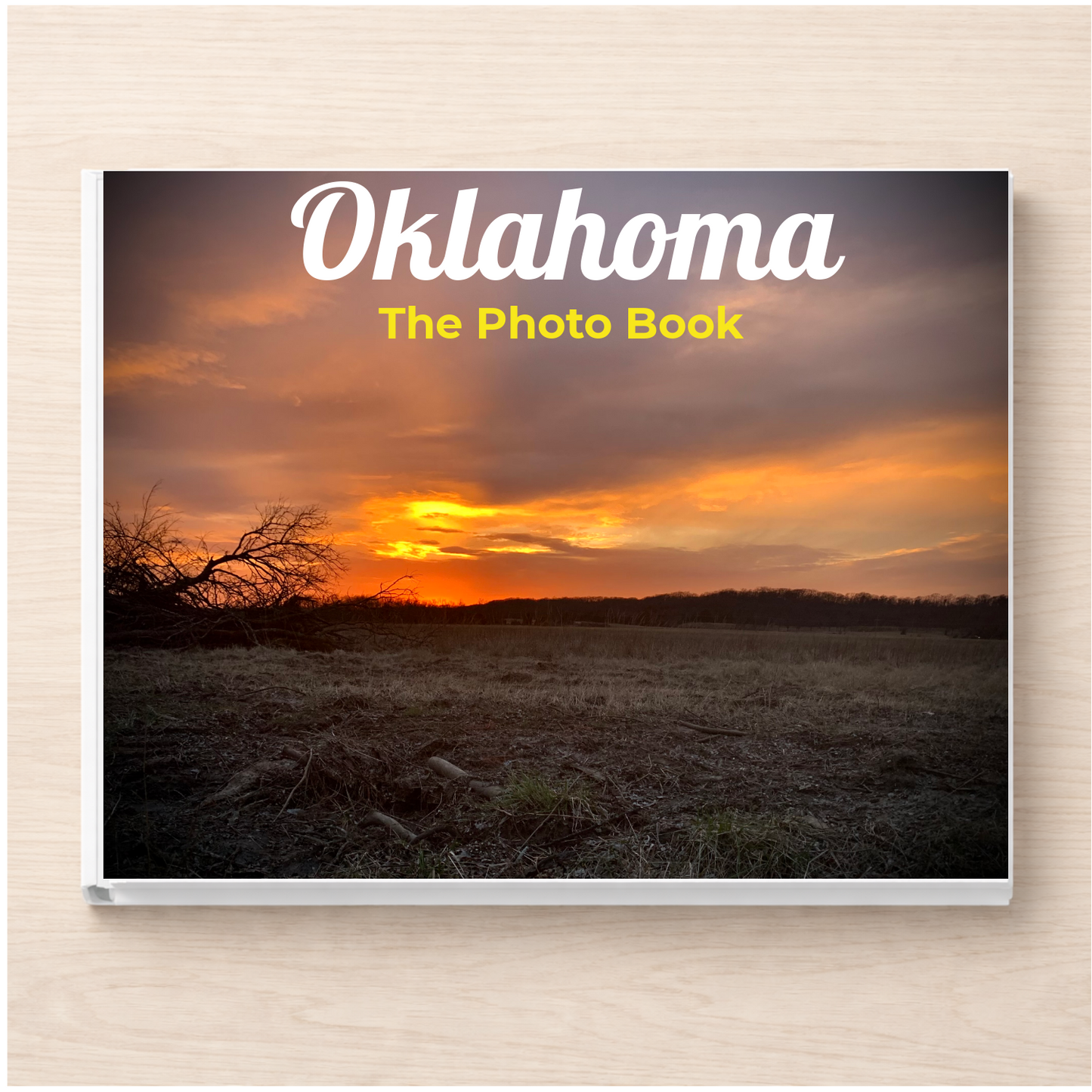 Oklahoma: The Photo Book