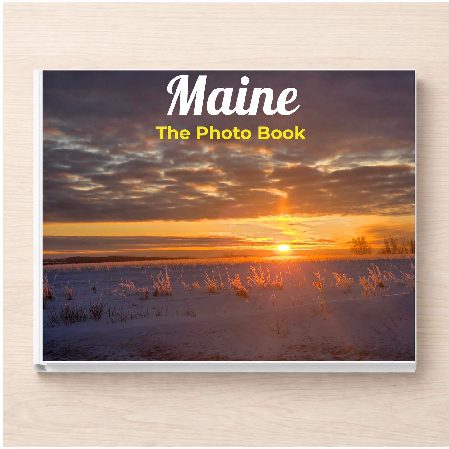 Maine: The Photo Book