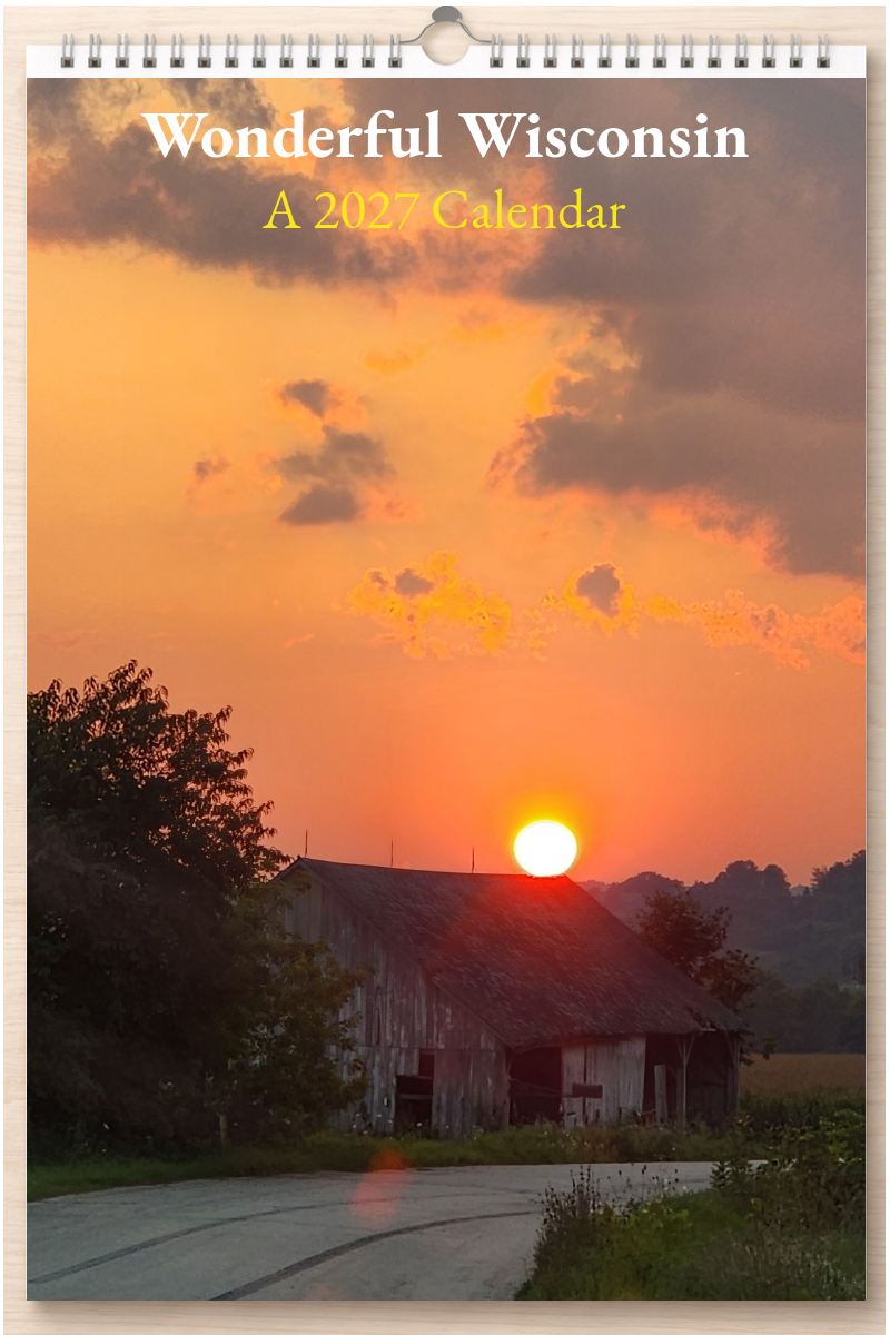 Wonderful Wisconsin: A 2027 Calendar
