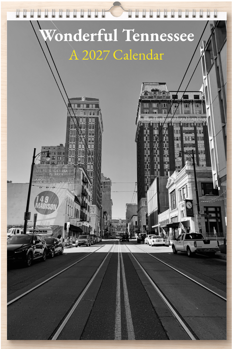 Wonderful Tennessee: A 2027 Calendar