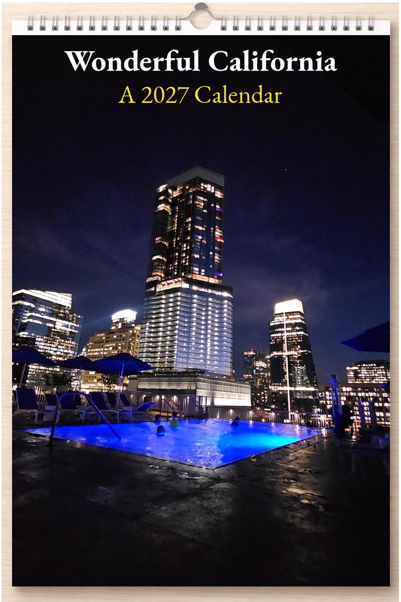 Wonderful California: A 2027 Calendar