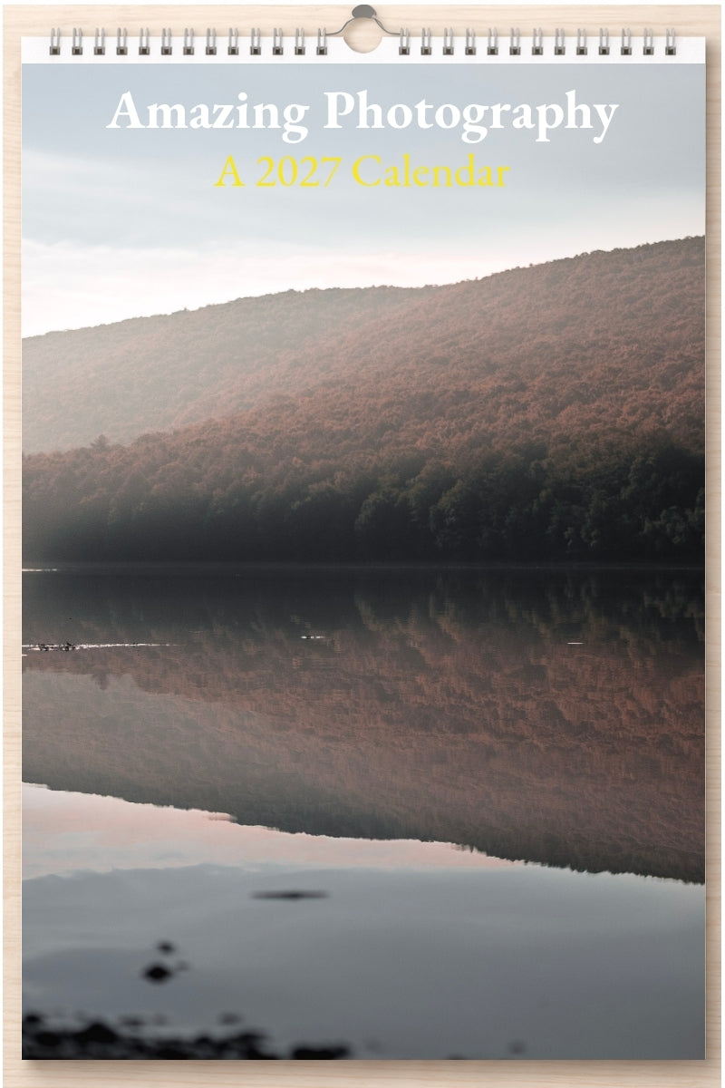 Amazing Photography: A 2027 Calendar