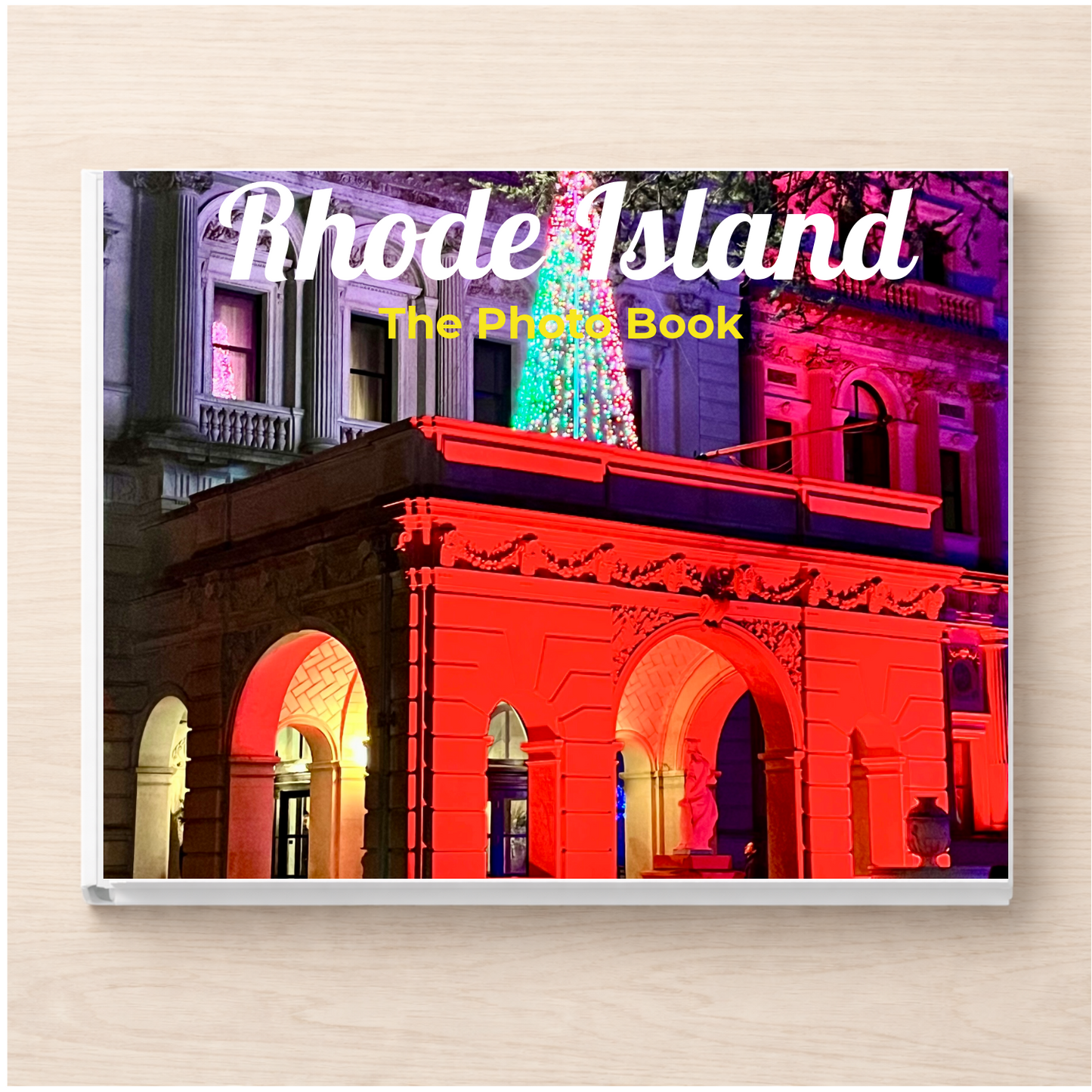 Rhode Island: The Photo Book