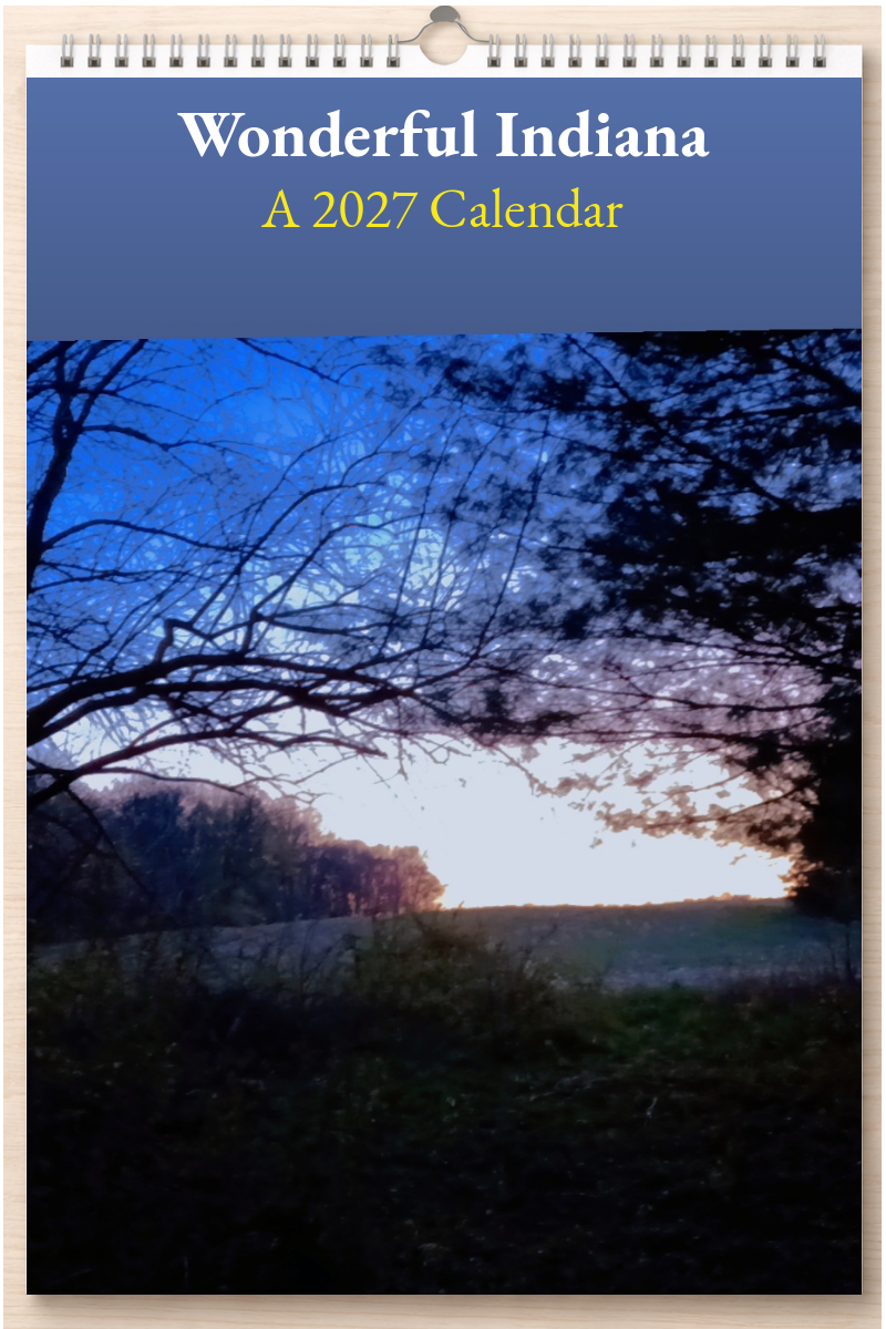 Wonderful Indiana: A 2027 Calendar
