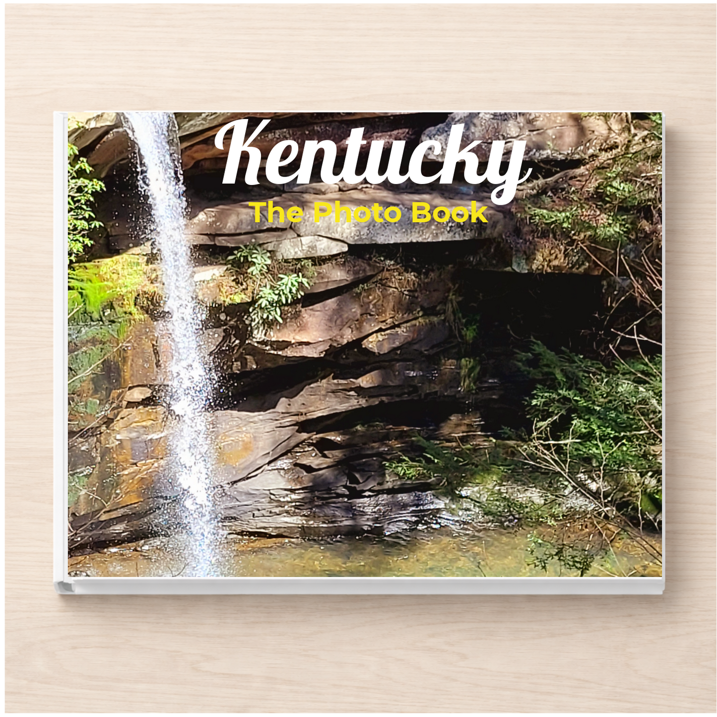 Kentucky: The Photo Book