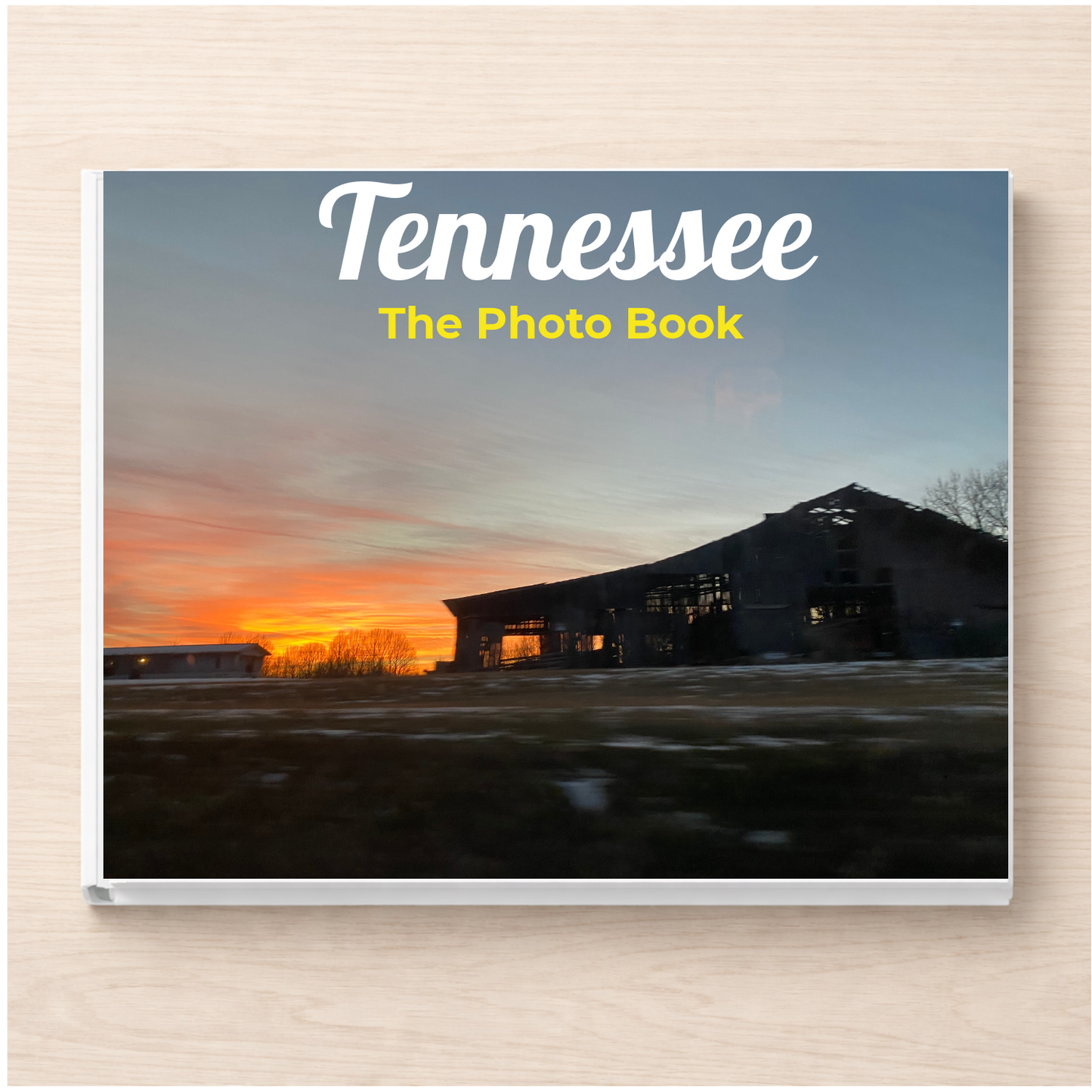 Tennessee: The Photo Book