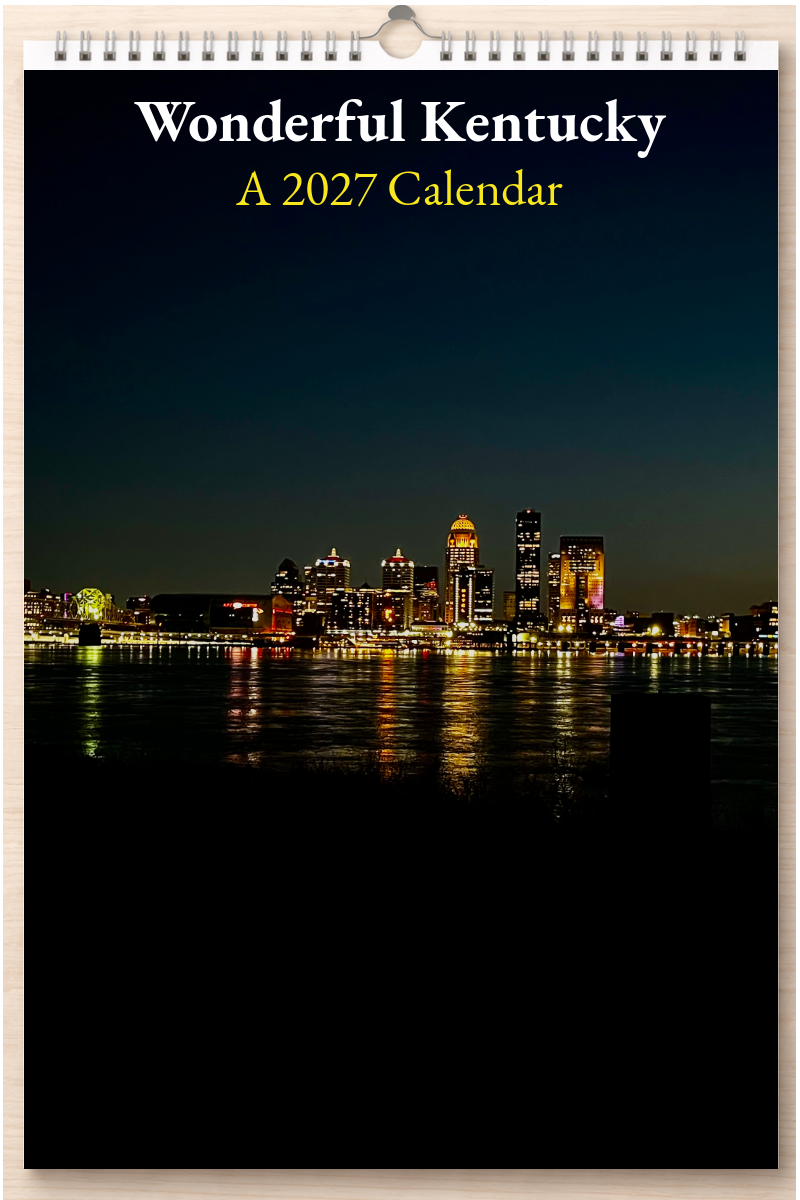 Wonderful Kentucky: A 2027 Calendar