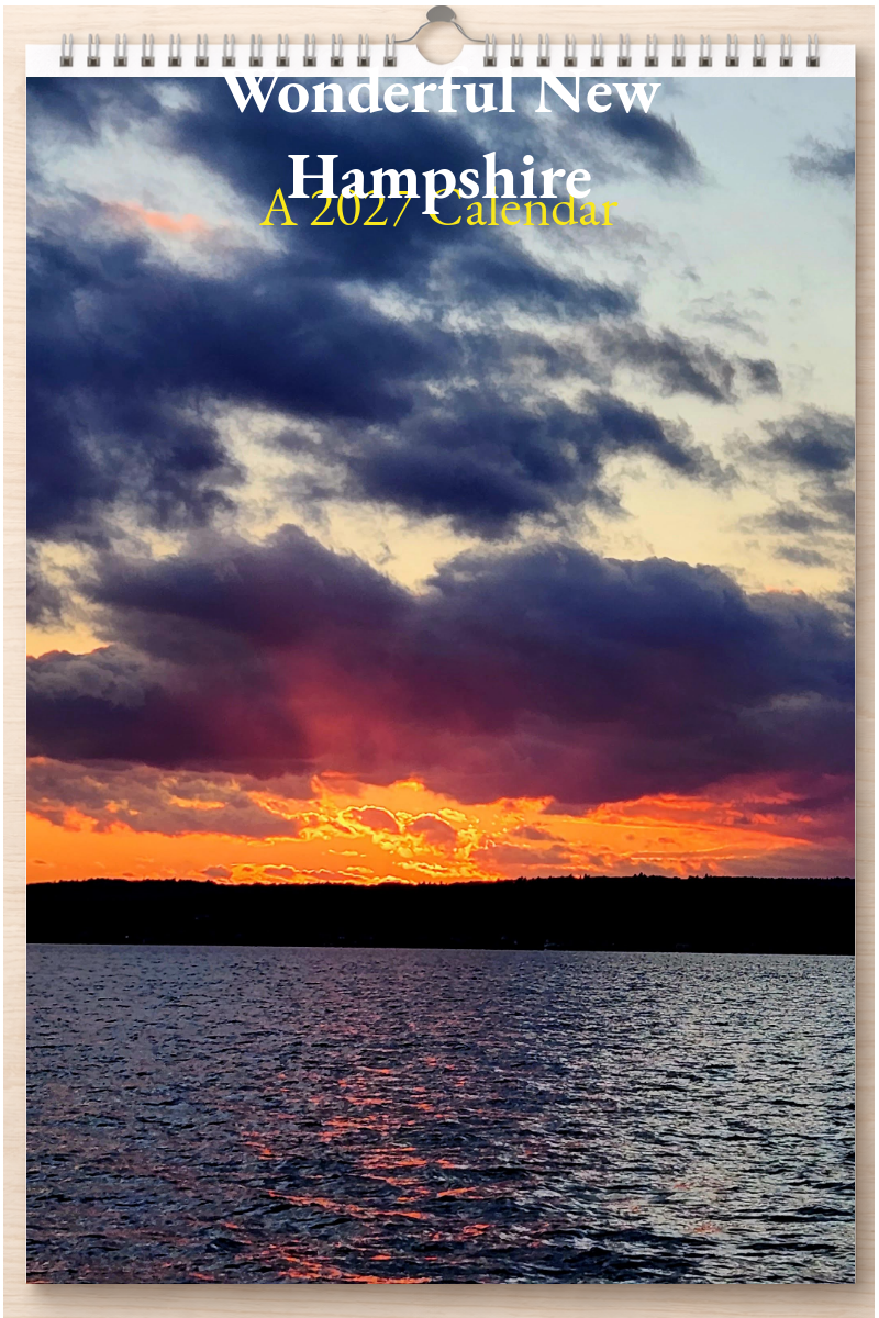 Wonderful New Hampshire: A 2027 Calendar
