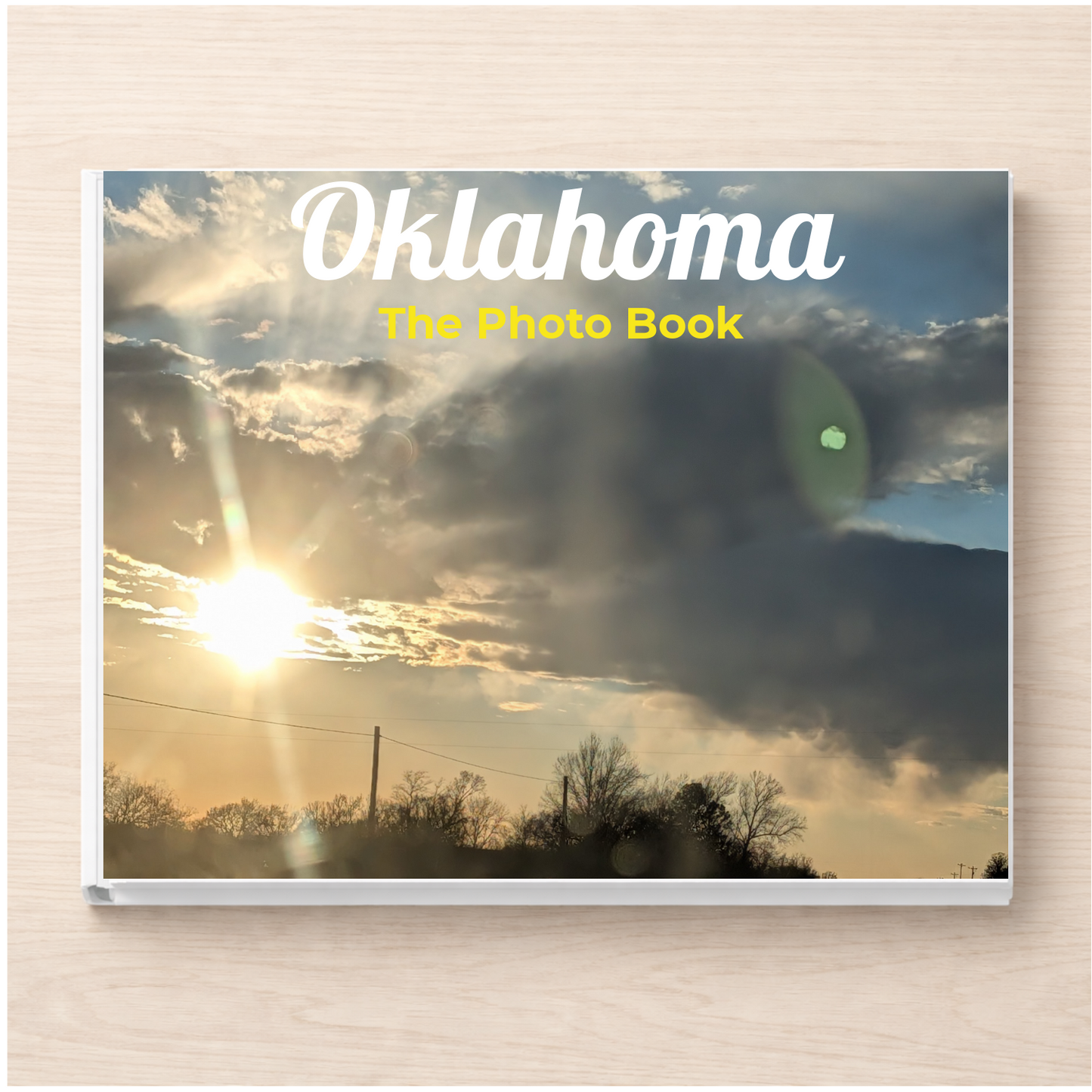 Oklahoma: The Photo Book