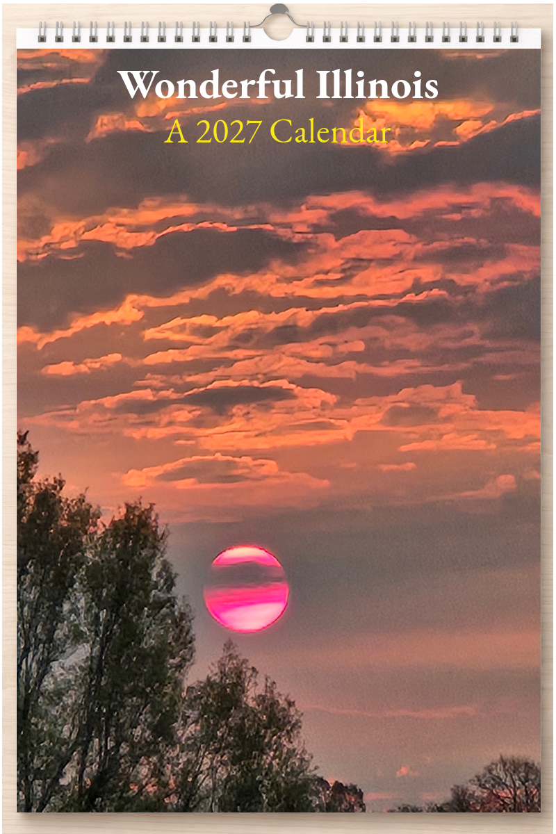 Wonderful Illinois: A 2027 Calendar