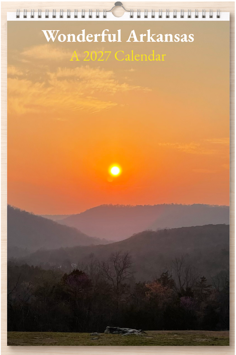 Wonderful Arkansas: A 2027 Calendar