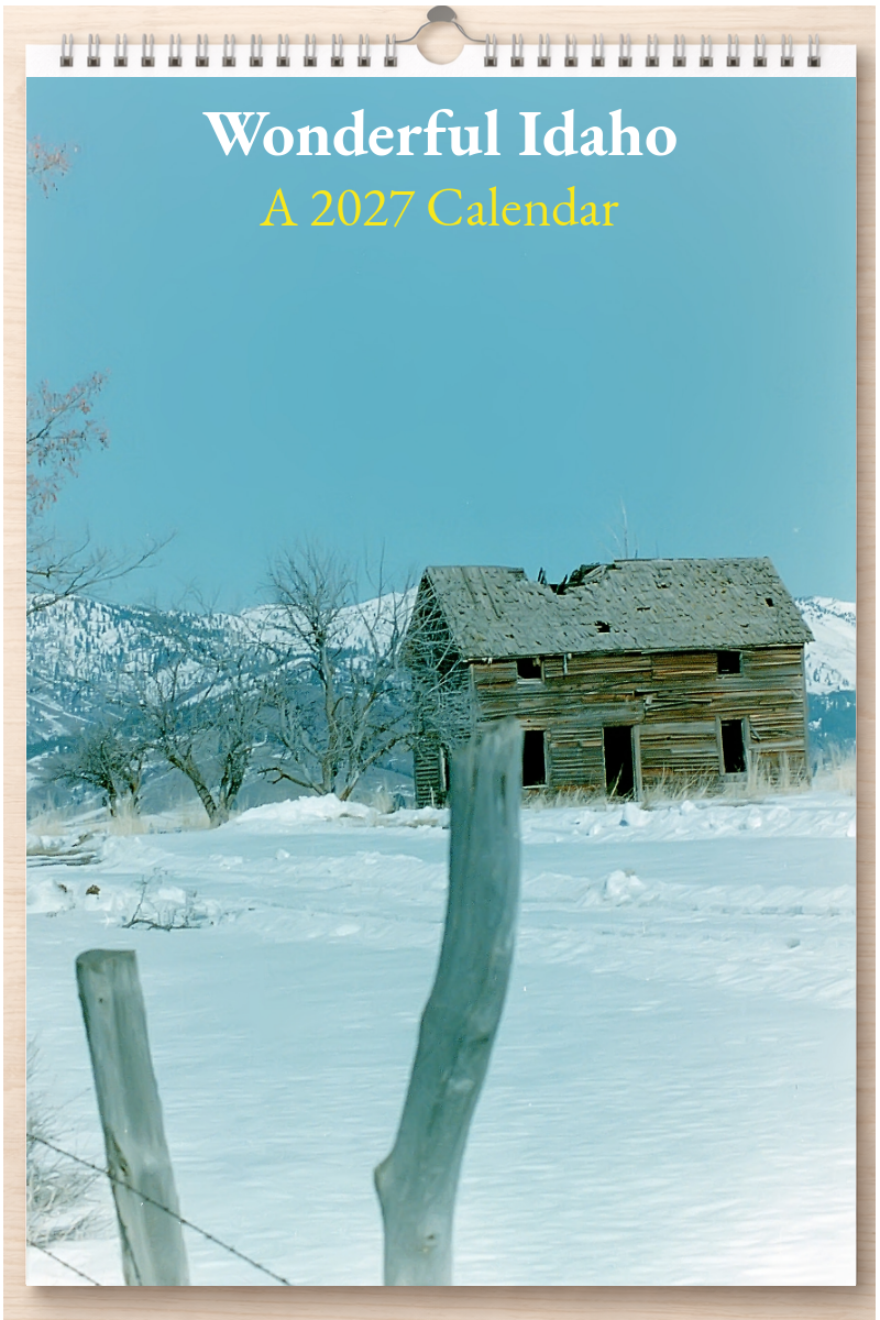 Wonderful Idaho: A 2027 Calendar