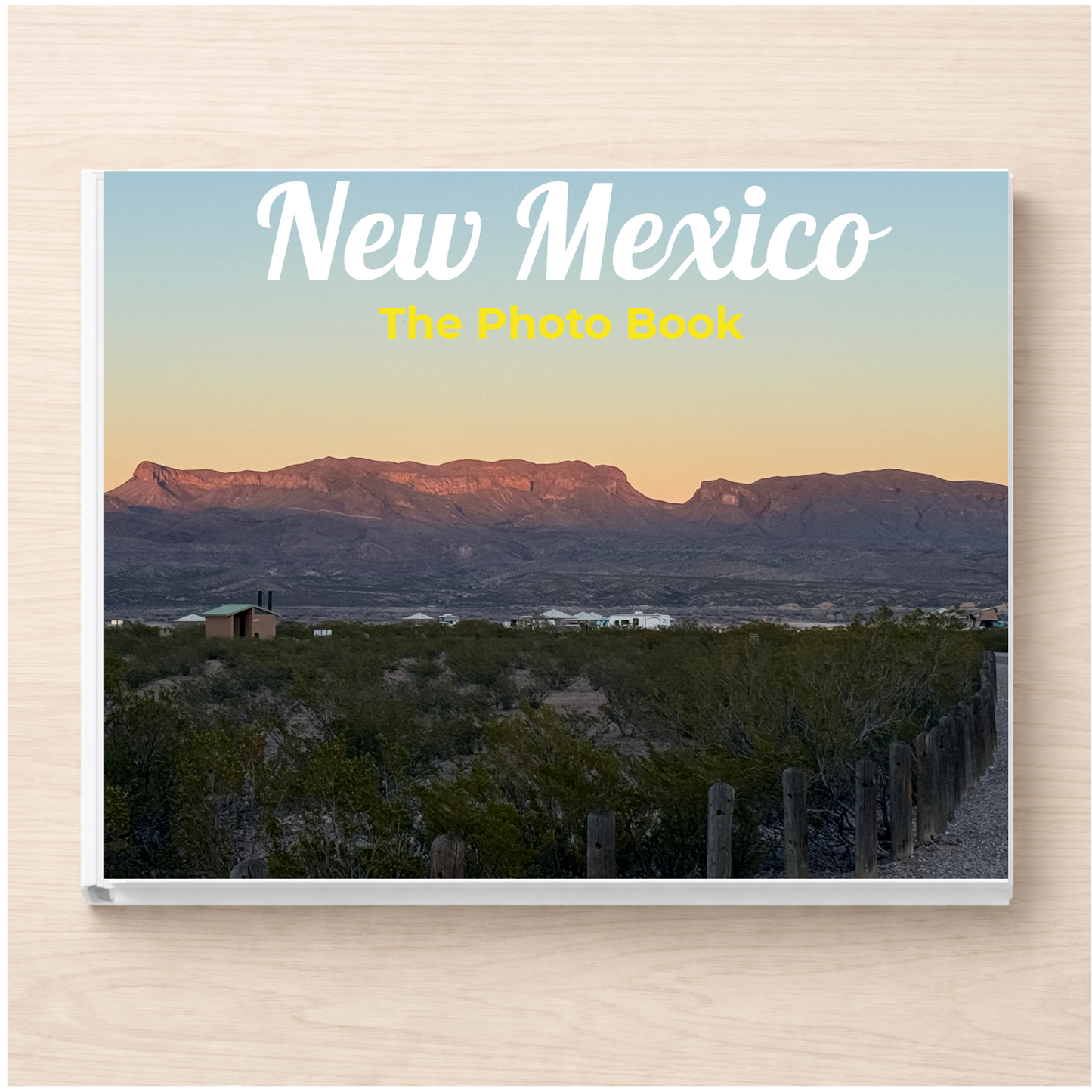 New Mexico: The Photo Book