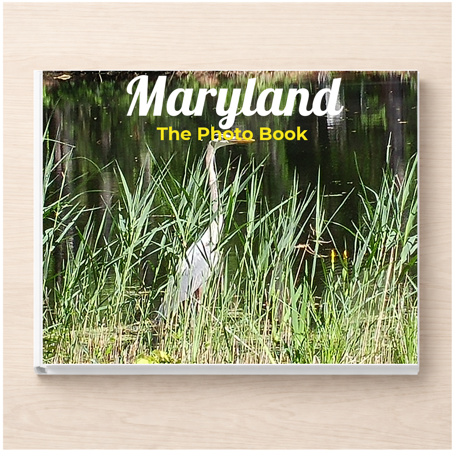 Maryland: The Photo Book