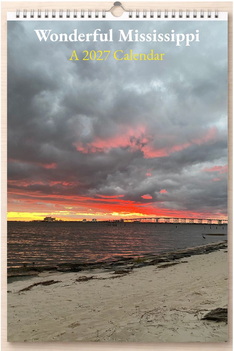 Wonderful Mississippi: A 2027 Calendar