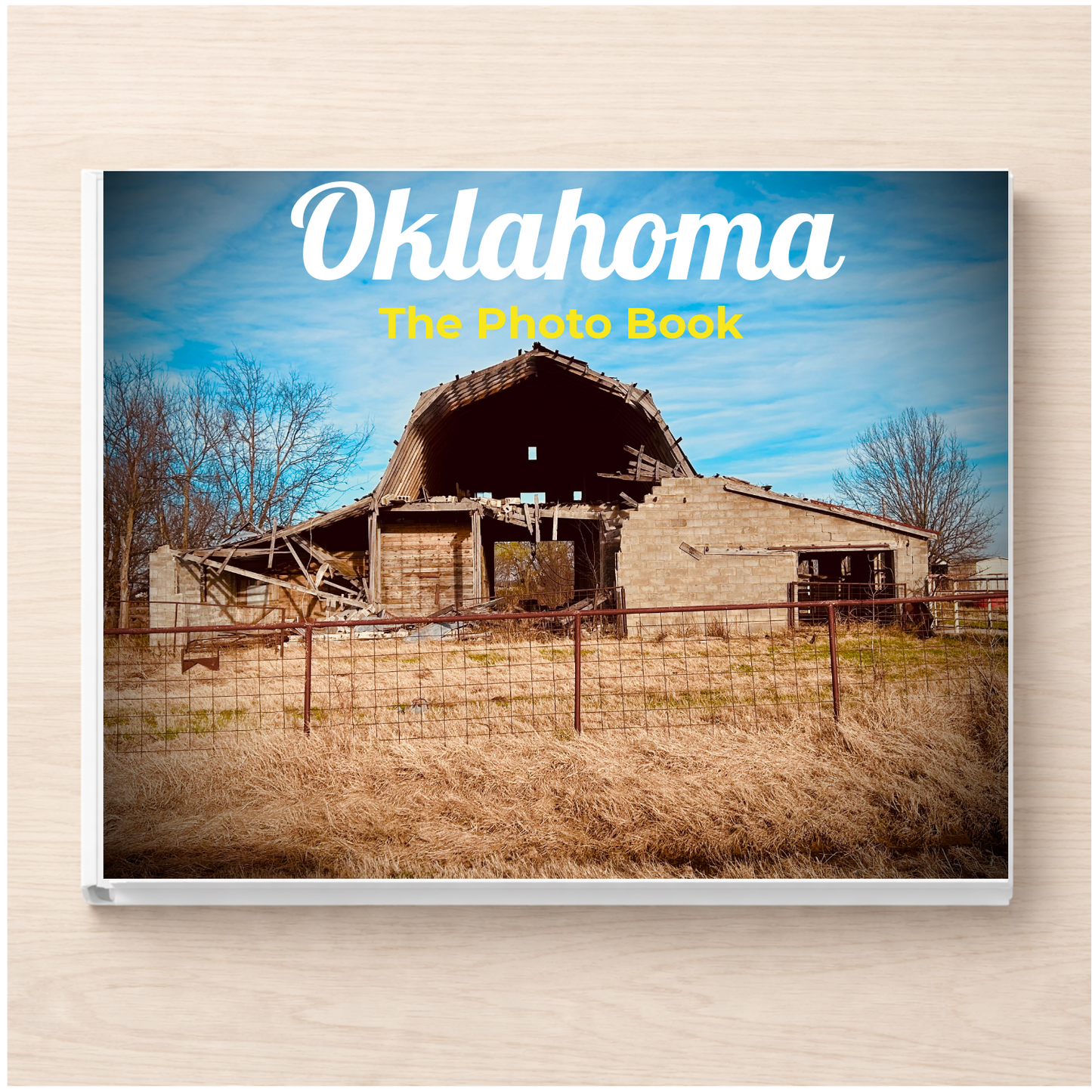 Oklahoma: The Photo Book