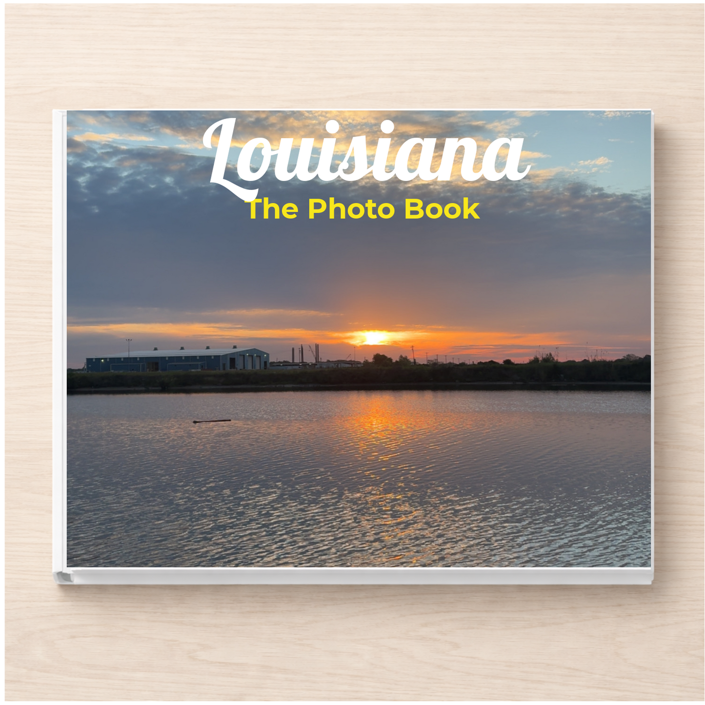 Louisiana: The Photo Book