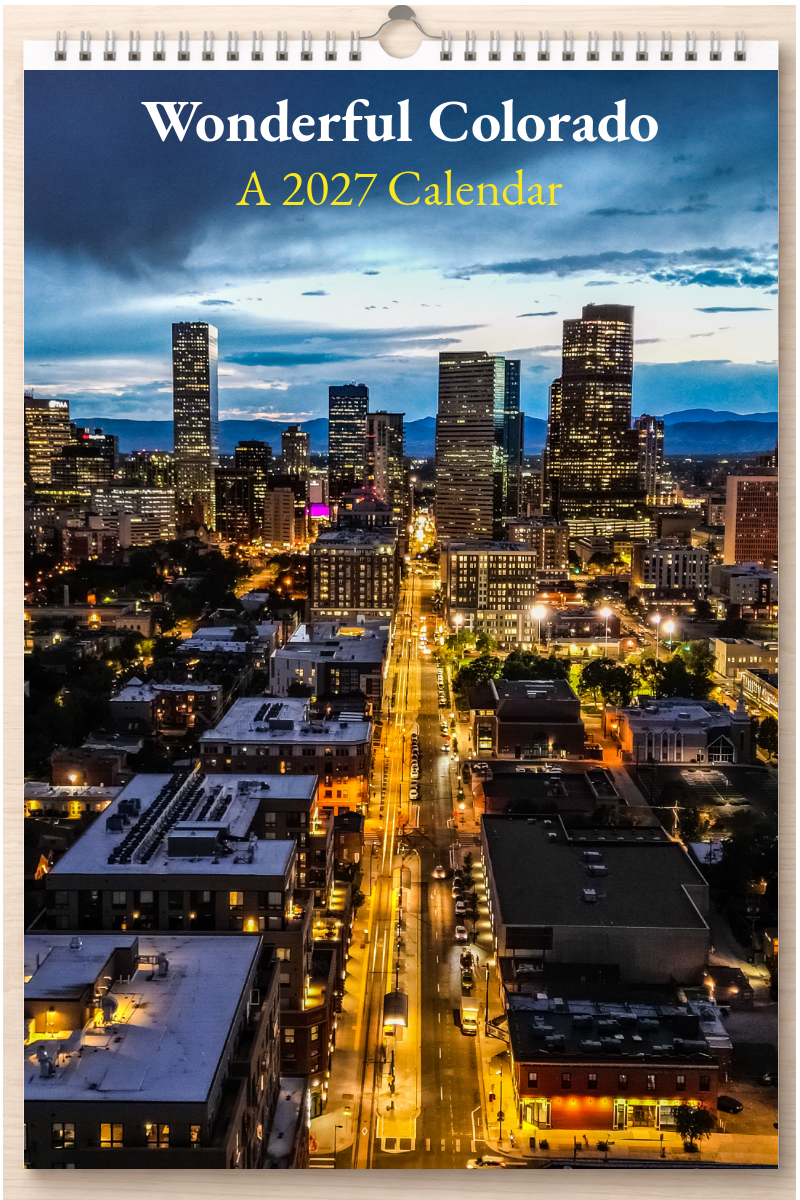 Wonderful Colorado: A 2027 Calendar