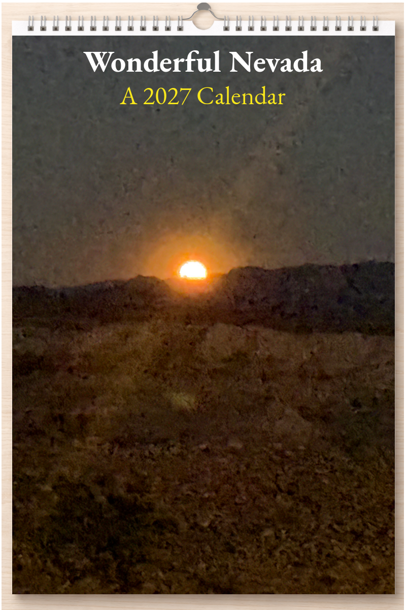 Wonderful Nevada: A 2027 Calendar