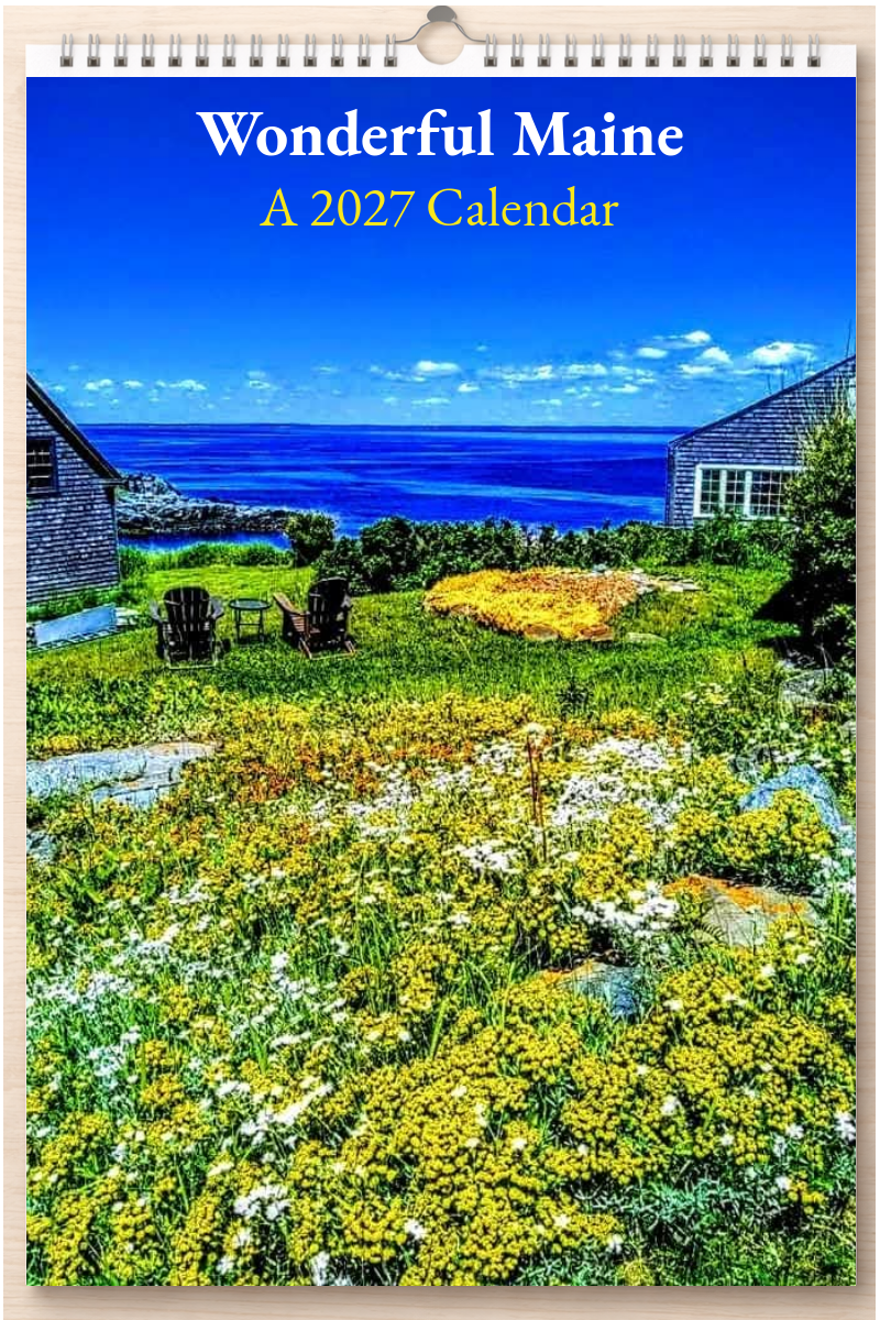 Wonderful Maine: A 2027 Calendar