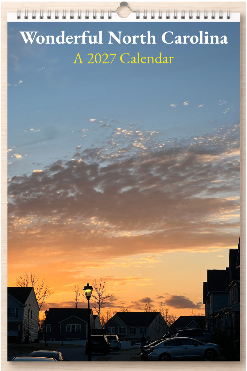 Wonderful North Carolina: A 2027 Calendar