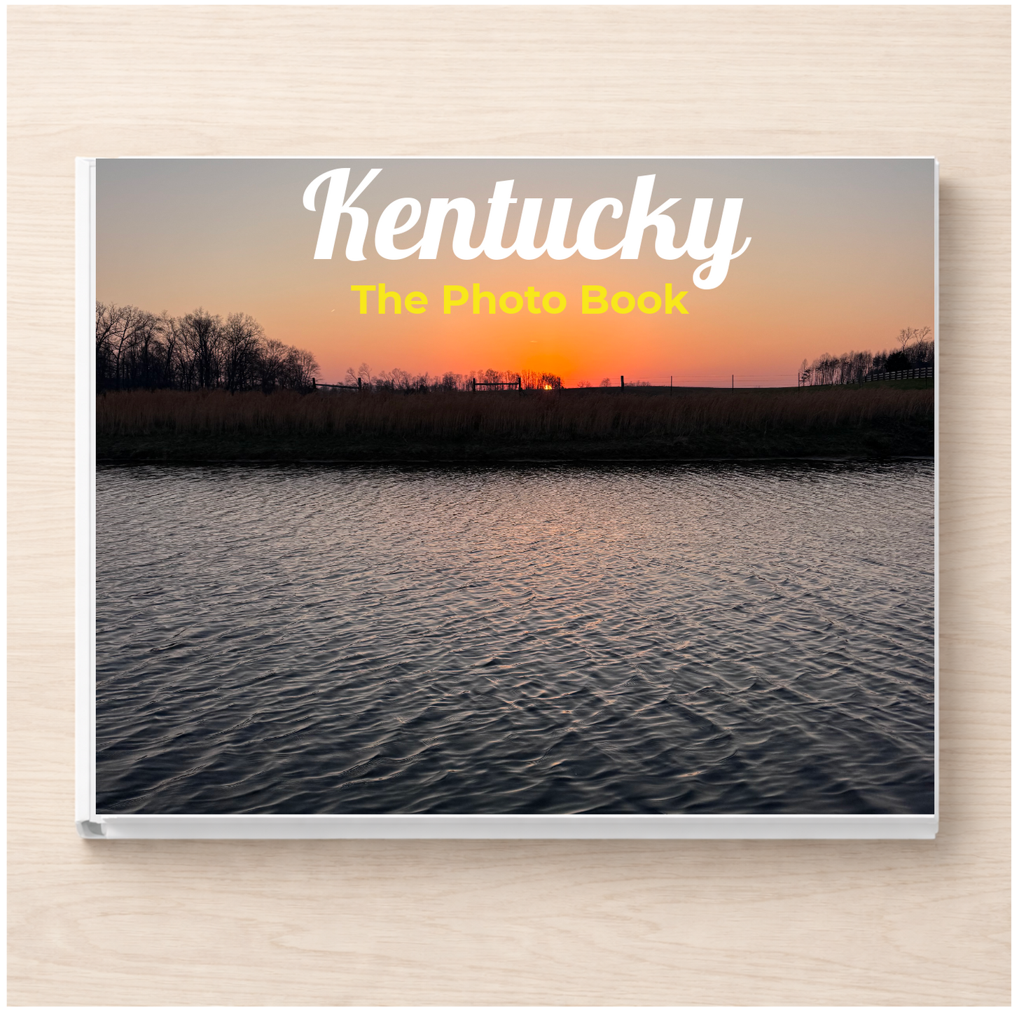 Kentucky: The Photo Book