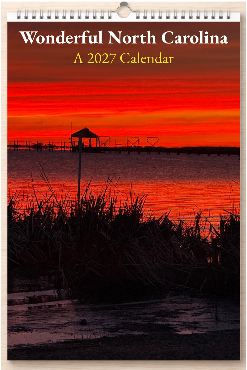 Wonderful North Carolina: A 2027 Calendar