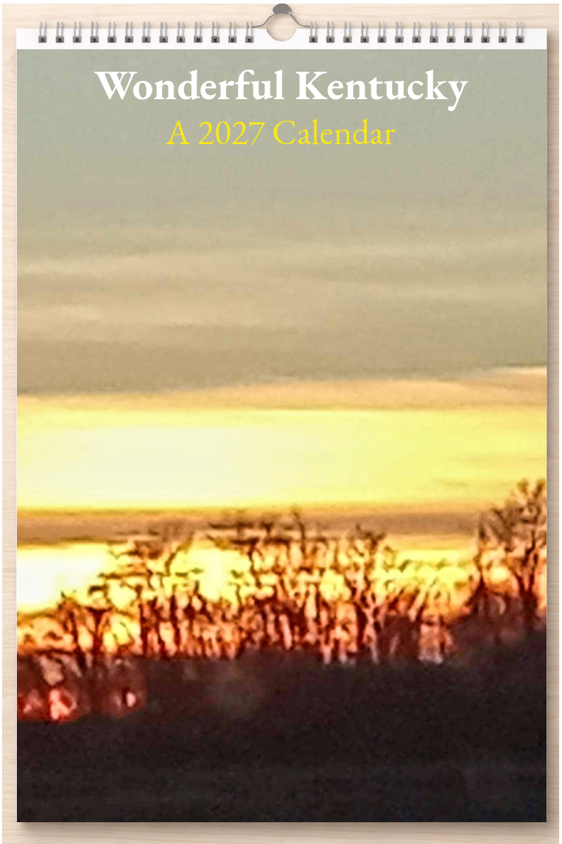 Wonderful Kentucky: A 2027 Calendar