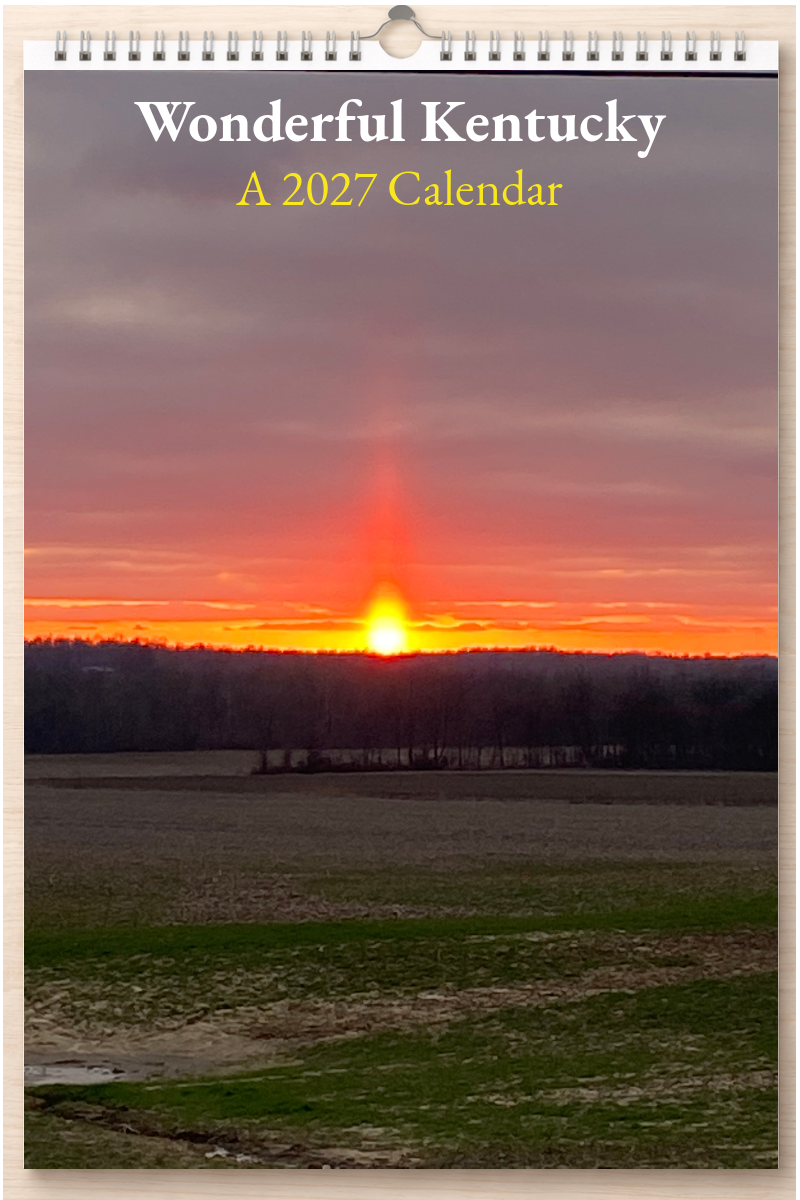 Wonderful Kentucky: A 2027 Calendar