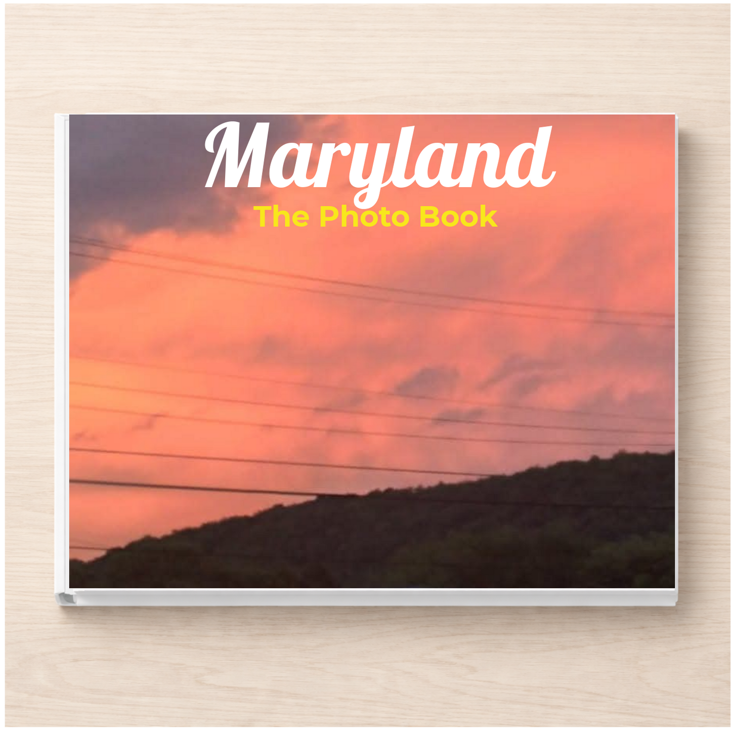 Maryland: The Photo Book