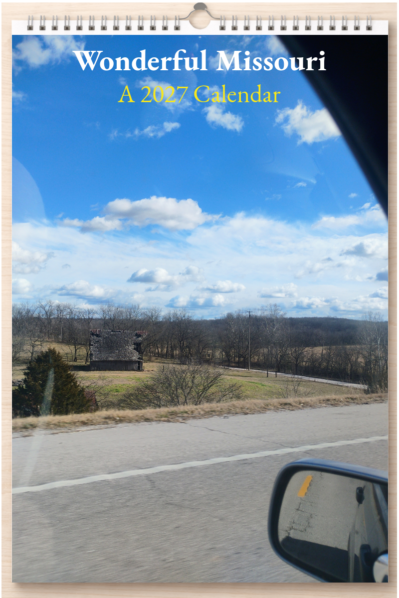 Wonderful Missouri: A 2027 Calendar