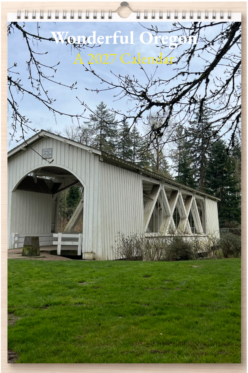 Wonderful Oregon: A 2027 Calendar