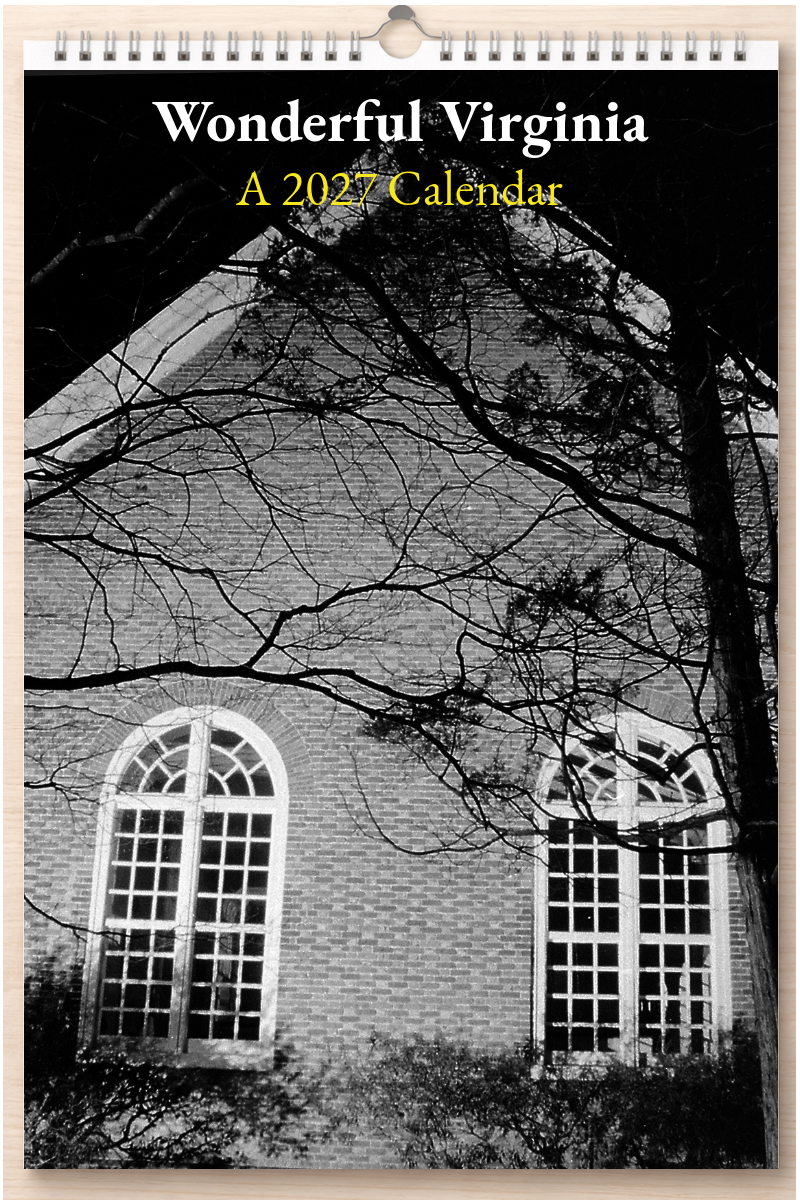 Wonderful Virginia: A 2027 Calendar