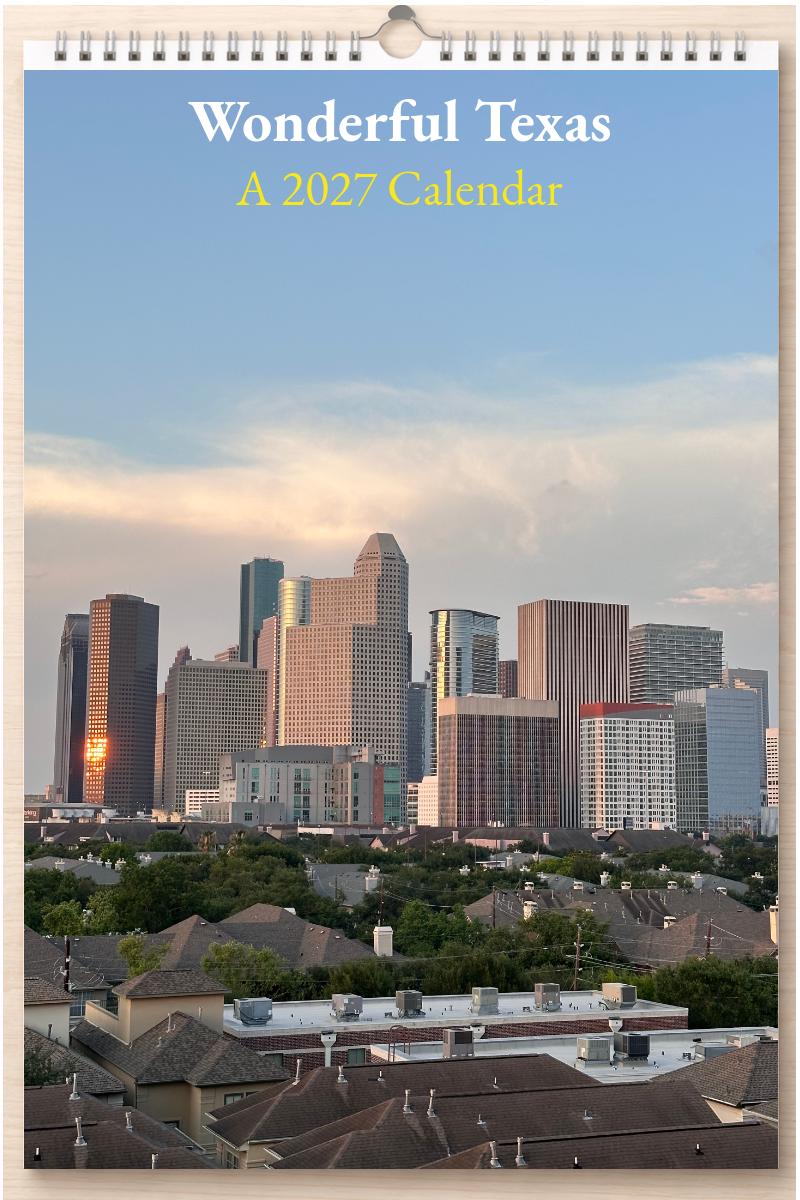 Wonderful Texas: A 2027 Calendar