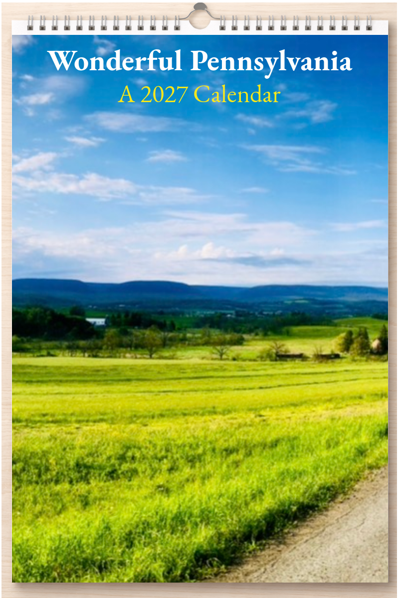 Wonderful Pennsylvania: A 2027 Calendar